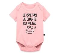 Spreadshirt Je Crie Pas Je Chante Du Metal Cadeau Drôle Naissance Humour Body Manches Courtes Bébé Bio, 62 (2-3 mois), rose