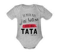 Spreadshirt Je Peux Pas J'ai Bêtise Avec Ma Tata Body Bébé Bio Manches Courtes, 80 (9-12 mois), gris chiné
