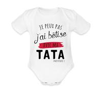 Spreadshirt Je Peux Pas J'ai Bêtise Avec Ma Tata Body Manches Courtes Bébé Bio, 74 (6-9 mois), blanc