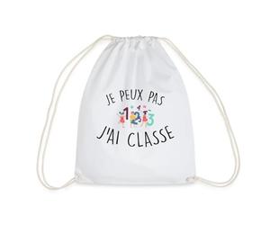 Spreadshirt Je Peux Pas J'Ai Classe Cadeau Scolaire Rentree Sac À Dos Cordon, Taille Unique, Blanc