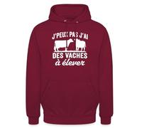 Spreadshirt Je Peux Pas J'Ai Vaches À Élever - Cadeau pour Agriculteur Ou Agricultrice Sweat À Capuche Unisexe, L, Bordeaux