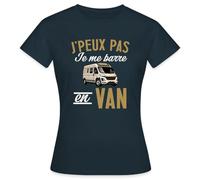 Spreadshirt Je Peux Pas Je Me Barre en Van Cadeau Vanlife Cariste T Shirt Femme, M, Marine