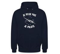 Spreadshirt Je Peux Pas Je Pilote - Cadeau Drôle pour Aviateur - Humour Avion/Aviation Sweat À Capuche Unisexe, L, Marine