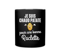 Spreadshirt Je Suis Chaud Patate Pour Une Bonne Raclette Cadeau Fan De Raclette Mug Tasse, taille unique, noir