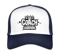 Spreadshirt Je suis Le Coach Humoristique Casquette Trucker, Taille Unique, Blanc/Marine