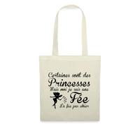 Spreadshirt Je Suis Une Fée Pas Chier Princesse Tote Bag