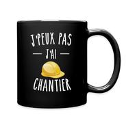 Spreadshirt J'Peux Pas J'ai Chantier Humour Travaux Construction Tasse Mug, taille unique, noir