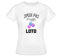 Spreadshirt J'Peux Pas J'Ai Encore Loto T Shirt Femme, XL, Blanc