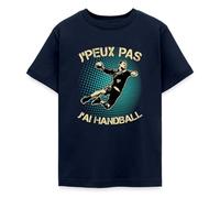 Spreadshirt J'peux Pas J'Ai Hand | Passion Lour Le Handball T Shirt Ado, 152/164 (12-14 Ans), Marine