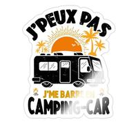 Spreadshirt J'Peux Pas J'Me Barre En Camping-Car Autocollant/Sticker, 10 x 10 cm, blanc brillant