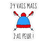Spreadshirt J'Y Vais Mais J'Ai Peur Les Bronzés Font Du Ski Illustration Humour Ski Montagne Autocollant Sticker, 10 x 10 cm, blanc mat