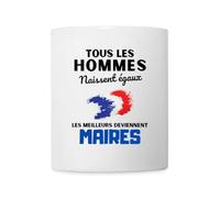 Spreadshirt Les Meilleurs Deviennent Maires Mug Blanc