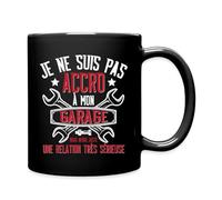 Spreadshirt Mécanicien Pas Accro À Mon Garage Tasse Mug, taille unique, noir