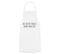 Spreadshirt Ne Pas Me Parler Avant Mon Café Tablier Cuisine