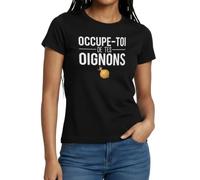 Spreadshirt Occupe Toi De Tes Oignons Humour T Shirt Femme