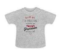 Spreadshirt on Dit Que La Perfection n'existe Pas mais Parrain Est Bien Réel T Shirt Bébé Bio, 18-24 Mois, Gris chiné