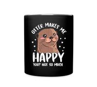 Spreadshirt Otter Makes Me Happy You Not So Much Loutre Drôle Cadeau Mug Tasse, taille unique, noir