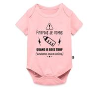 Spreadshirt Parfois Je Vomis Quand Je Bois Trop (Comme Marraine) Body Manches Courtes Bébé Bio, 74 (6-9 mois), rose