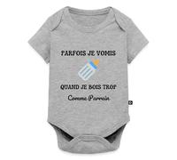 Spreadshirt Parfois Je Vomis Quand Je Bois Trop Comme Parrain Body Manches Courtes Bébé Bio, 92 (1,5-2 ans), gris chiné