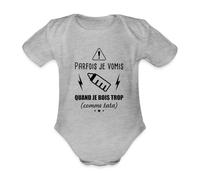 Spreadshirt Parfois Je Vomis Quand Je Bois Trop (Comme Tata) Body Bébé Bio Manches Courtes, 74 (6-9 mois), gris chiné