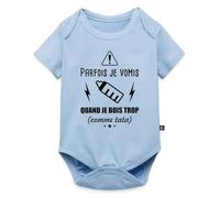 Spreadshirt Parfois Je Vomis Quand Je Bois Trop (Comme Tata) Body Manches Courtes Bébé Bio, 92 (1,5-2 ans), bleu clair