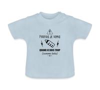 Spreadshirt Parfois Je Vomis Quand Je Bois Trop (comme Tata) T Shirt Bébé Bio, 6-12 Mois, Bleu Clair