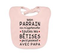 Spreadshirt® Parrain Va M'Apprendre Les Bêtises De Papa Annonce Grossesse Bavoir Bio Bébé, rose