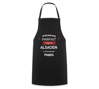 Spreadshirt Pas Parfait Mais Alsacien - Cadeau Humour Alsace Tablier Cuisine, taille unique, noir