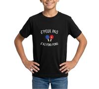 Spreadshirt Phrase Drôle J'Peux Pas J'Ai Ping Pong T Shirt Ado