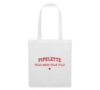 Spreadshirt Pipelette Telle Mère Telle Fille Tote Bag, Taille Unique, Blanc
