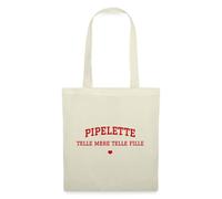 Spreadshirt Pipelette Telle Mère Telle Fille Tote Bag, Taille Unique, Nature