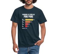 Spreadshirt Pourquoi Je Perds Au Ping Pong Cadeau Ping Pong T Shirt Homme, S, Marine