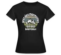 Spreadshirt Près des Marmottes Loin des Blaireaux T Shirt Femme, XL, Noir