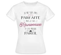 Spreadshirt Réunionnaise Parfaite Île de la Réunion Vêtement Cadeau T Shirt Femme, XXL, Blanc