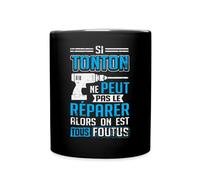 Spreadshirt Si Tonton Ne Peut Pas Le Réparer Humour Idée Cadeau Mug Tasse, taille unique, noir