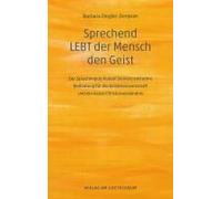 Sprechend Lebt Der Mensch Den Geist