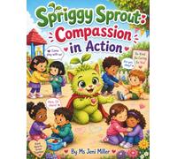 Spriggy Sprout: Compassion in Action