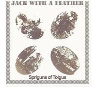 Spriguns of Tolgus - Jack with a Feather [Import]
