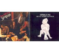 Spriguns - Revel Weird and Wild/Time Will [Import]