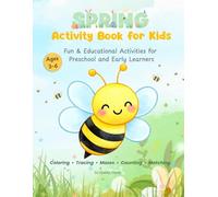 Spring Activity Book for Kids: Fun & Educational Activities for Preschool and Early Learners (Ages 3-6)