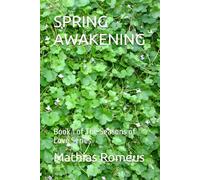 SPRING AWAKENING: Book 1 of The Seasons of Love Series