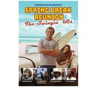 Spring Break Reunion: The Swingin' 60s [Dvd]