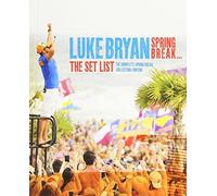 Spring Break the Set by Luke Bryan