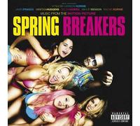 Various Artists Spring Breakers (CD) Album