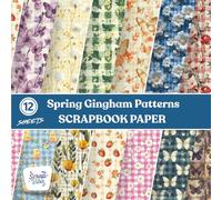 Spring Gingham Patterns: 12 Sheets of Pastel Gingham Scrapbook Paper for Spring Crafts & DIY Projects