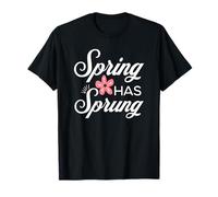 Spring Has Sprung Floral Vernal Equinoxe Premier jour du printemps T-Shirt