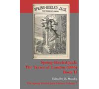 Spring-Heeled Jack: The Terror of London (1886): Book 2