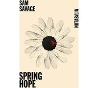 Spring hope Sam Savage (Auteur)
