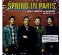 Spring in Paris - Hope There is a Morning After This