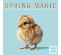 Spring Magic: A Grayscale Coloring Book Volume 1: 30 Realistic Greyscale Illustrations for Adults: A Shaded Coloring Experience with Baby Animals, ... and Relaxation. Essential Signature Edition